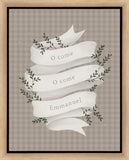 O Come Emmanuel Tan Gallery Wrap