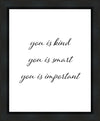 You is Kind Gallery Wrap