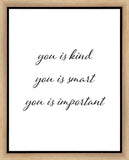 You is Kind Gallery Wrap
