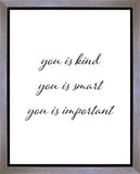 You is Kind Gallery Wrap