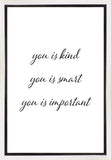 You is Kind Gallery Wrap