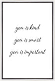 You is Kind Gallery Wrap