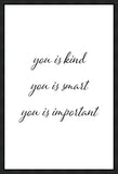 You is Kind Gallery Wrap