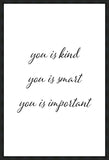 You is Kind Gallery Wrap