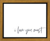 I Love You Most Gallery Wrap