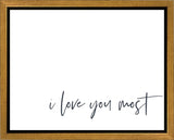I Love You Most Gallery Wrap