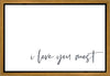 I Love You Most Gallery Wrap