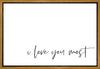 I Love You Most Gallery Wrap