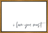 I Love You Most Gallery Wrap