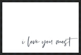 I Love You Most Gallery Wrap