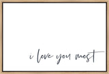 I Love You Most Gallery Wrap