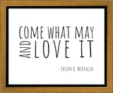Come What May Gallery Wrap