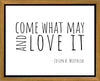 Come What May Gallery Wrap