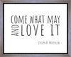 Come What May Gallery Wrap