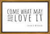 Come What May Gallery Wrap