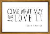 Come What May Gallery Wrap