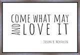 Come What May Gallery Wrap