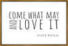 Come What May Gallery Wrap